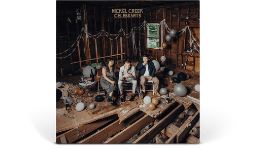 Nickel Creek : Celebrants (Ltd Confetti Yellow Vinyl)