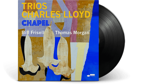 Charles Lloyd : Trios:Chapel
