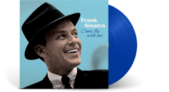 Frank Sinatra : Come Fly With Me (Blue Vinyl)