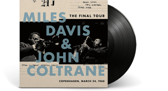Miles Davis & John Coltrane : The Final Tour: Copenhagen, March 24, 1960