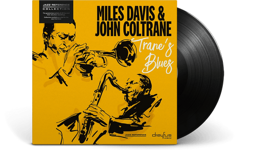 Miles Davis & John Coltrane : Trane's Blues