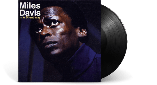 Miles Davis : In A Silent Way