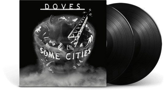 Doves : Some Cities