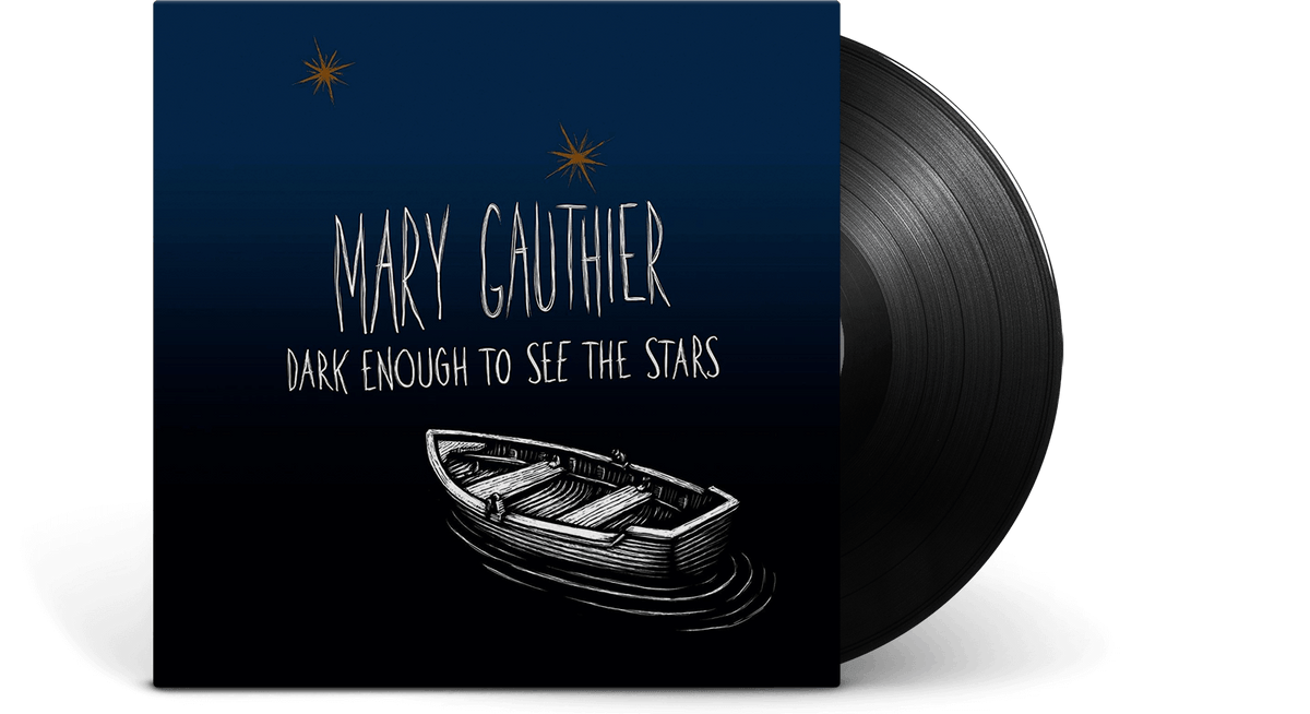 Vinyl - Mary Gauthier : Dark Enough to See the Stars - The Record Hub