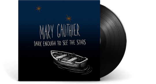 Mary Gauthier : Dark Enough to See the Stars