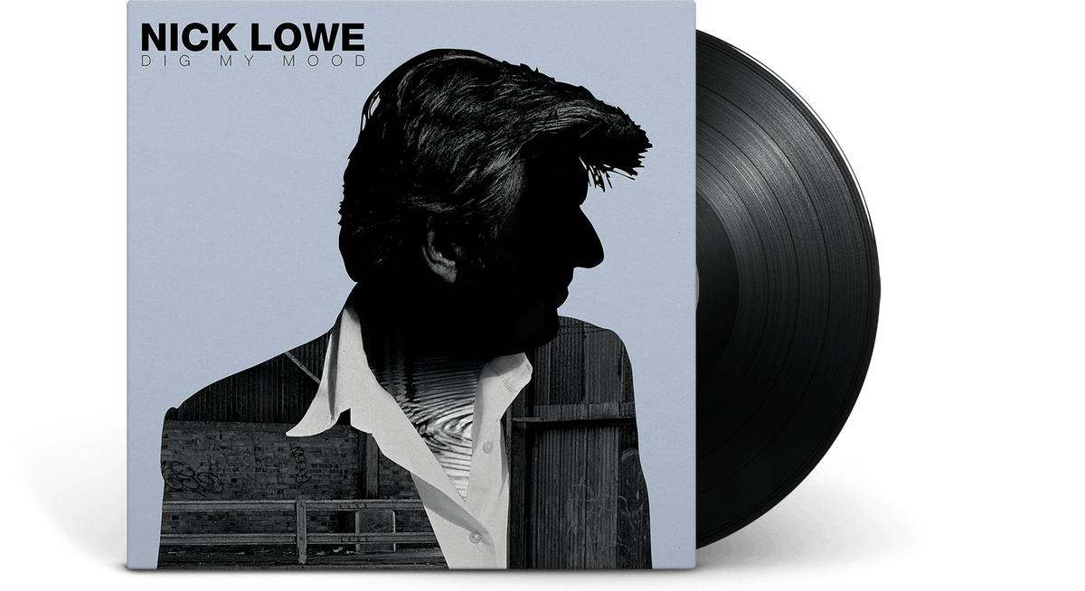 Vinyl - Nick Lowe : Dig My Mood (Remastered) - The Record Hub