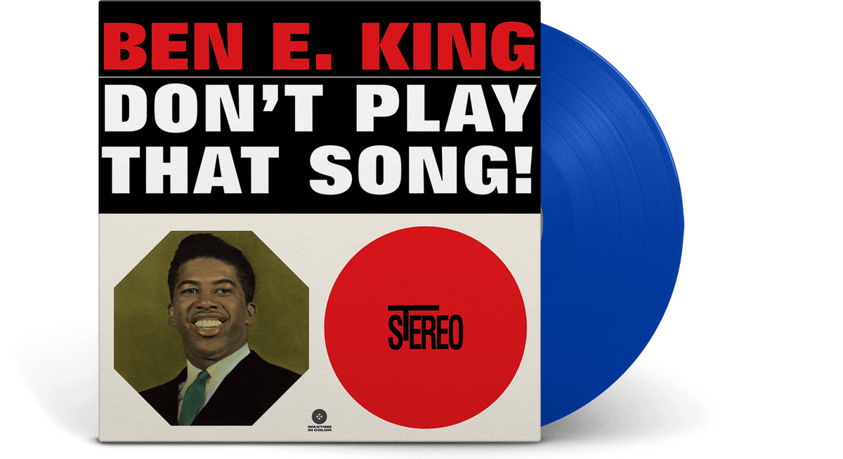 Vinyl - Ben E. King : Don&#39;t Play That Song! (Blue Vinyl) - The Record Hub