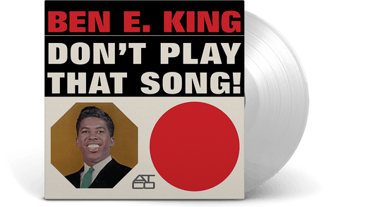 Ben E King : Don’t Play That Song! (Clear Vinyl Reissue)