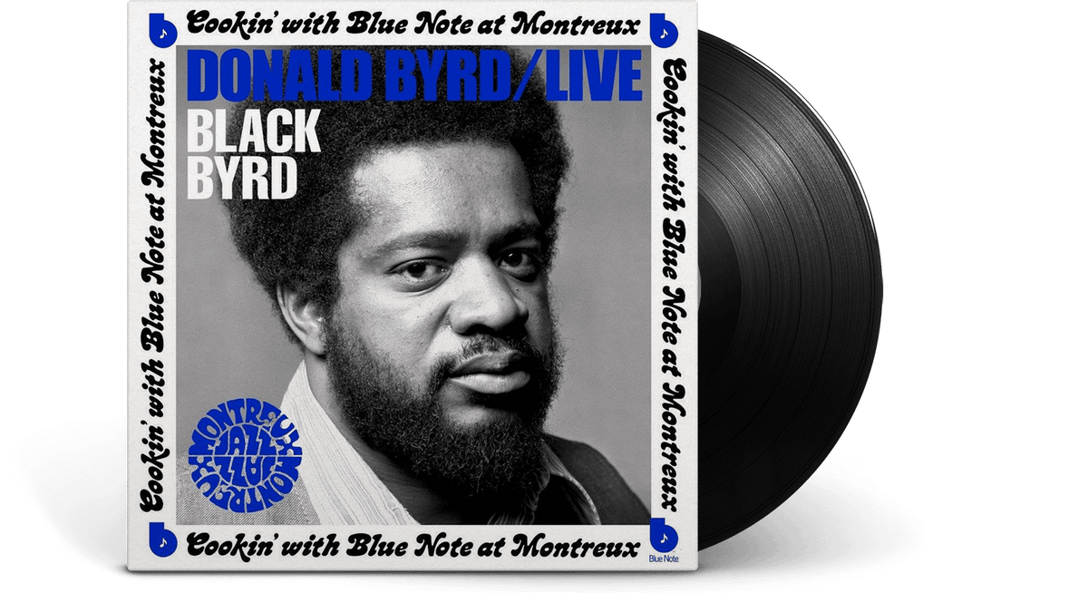Vinyl - Donald Byrd : Live - Cookin&#39; With Blue Note At Montreux - The Record Hub