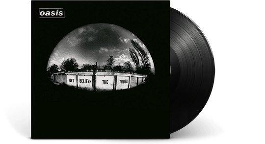 Oasis : Dont Believe The Truth