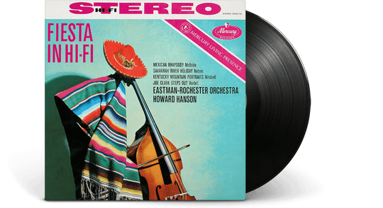 Howard Hanson / Eastman Rochester Orchestra : Fiesta In Hi-Fi