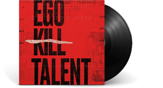 Ego Kill Talent : The Dance Between Extremes
