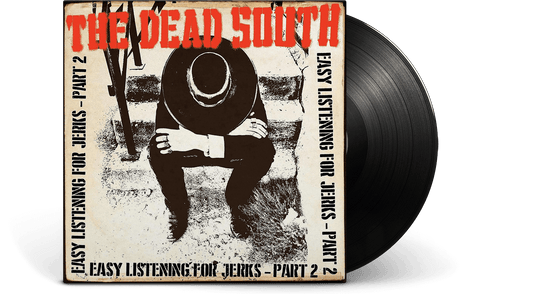 The Dead South : Easy Listening for Jerks, Pt. 2 EP