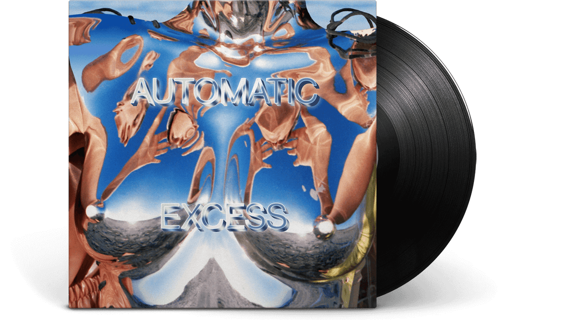Vinyl - Automatic : Excess - The Record Hub