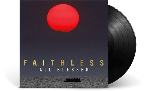 Faithless : All Blessed