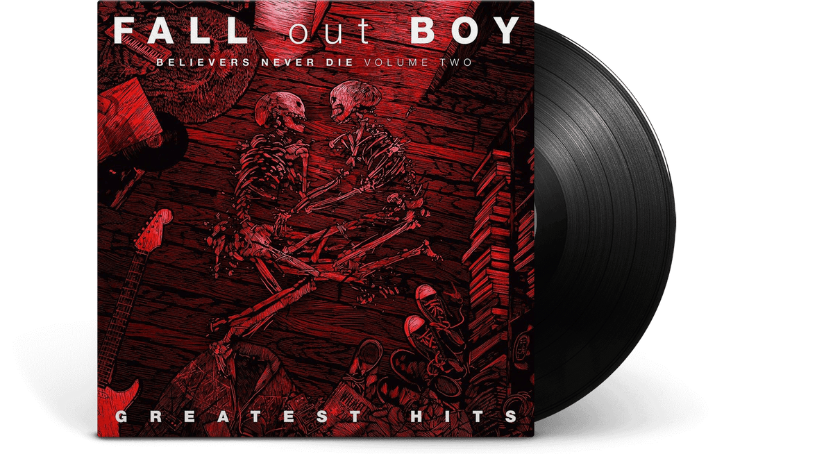 Vinyl - Fall Out Boy : Believers Never Die - The Record Hub