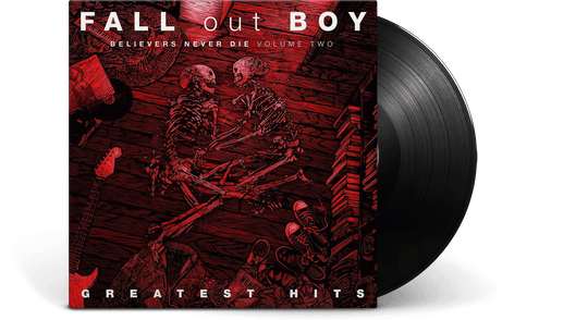 Fall Out Boy : Believers Never Die
