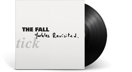 The Fall : Schtick - Yarbles Revisited