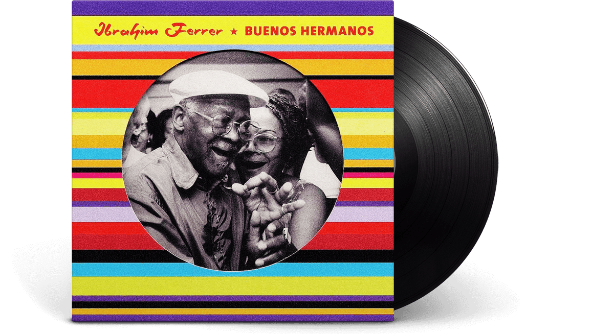 Vinyl - Ibrahim Ferrer : Buenos Hermanos - The Record Hub