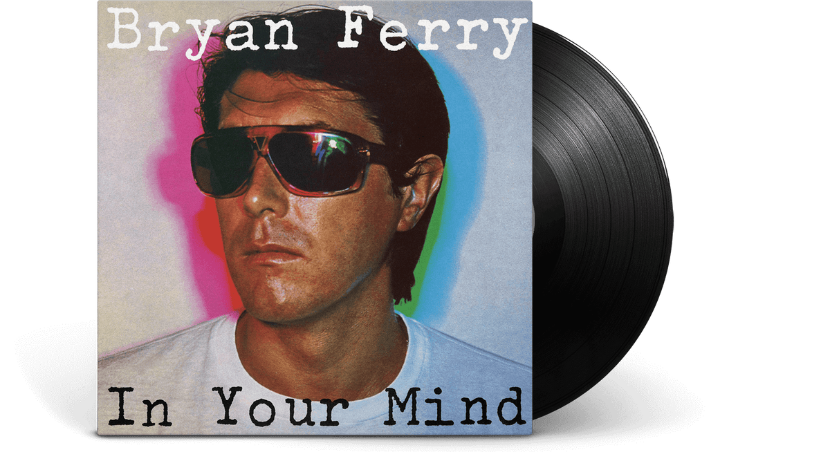 Vinyl - Bryan Ferry : In Your Mind - The Record Hub