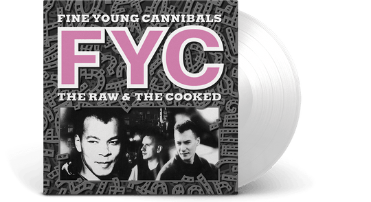 Fine Young Cannibals : The Raw & The Cooked (Ltd White Vinyl)
