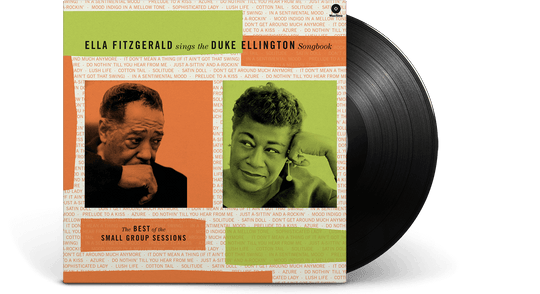 Ella Fitzgerald : Sings the Duke Ellington Songbook - The Best of the Small Group Sessions