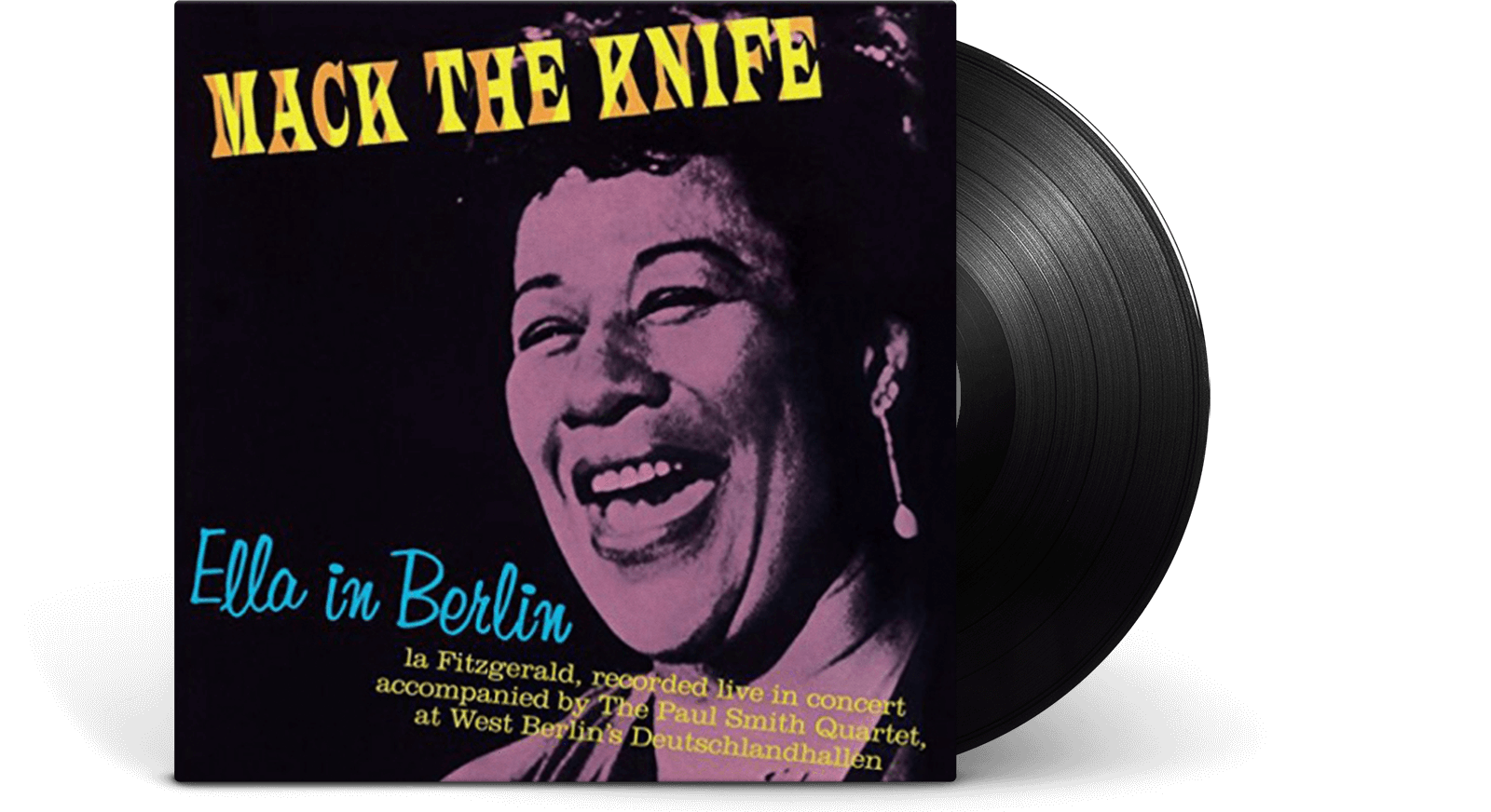 Vinyl - Ella Fitzgerald : Mack The Knife: Ella In Berlin - The Record Hub