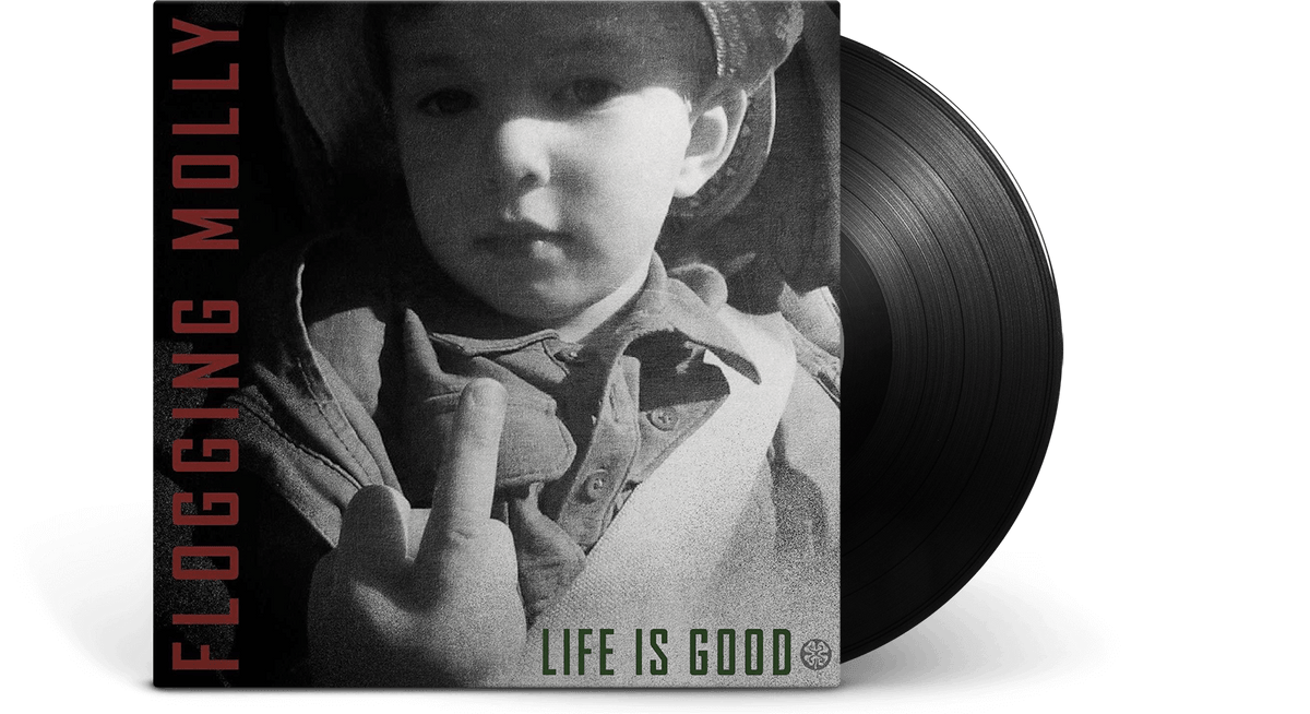Vinyl - Flogging Molly : Life Is Good - The Record Hub