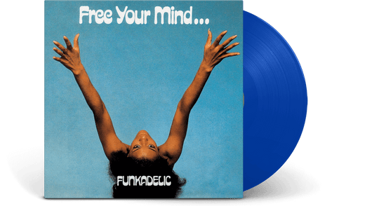 Funkadelic : Free Your Mind And Your Ass Will Follow (Blue Vinyl)