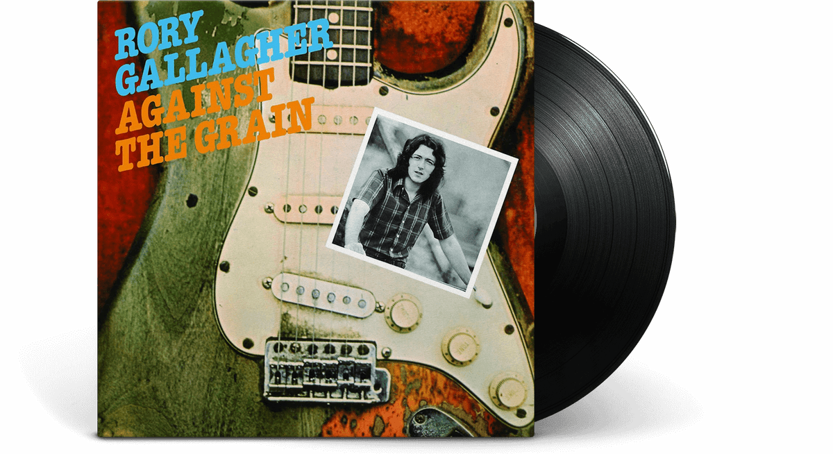 Vinyl - Rory Gallagher : Against The Grain - The Record Hub