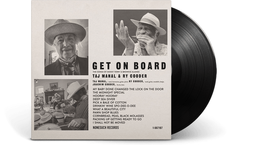 Taj Mahal & Ry Cooder : GET ON BOARD