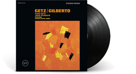 Stan Getz / Joao Gilberto : Getz/Gilberto