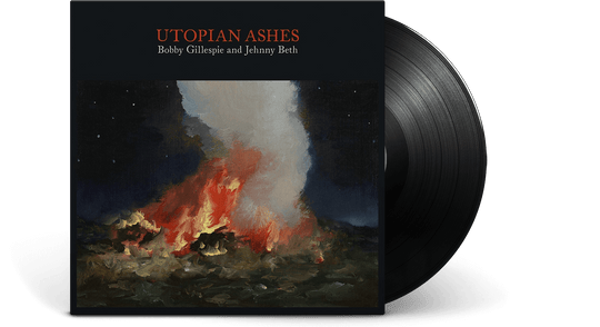 Bobby Gillespie & Jehnny Beth : Utopian Ashes