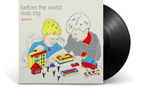 GIRLPOOL : BEFORE THE WORLD WAS BIG