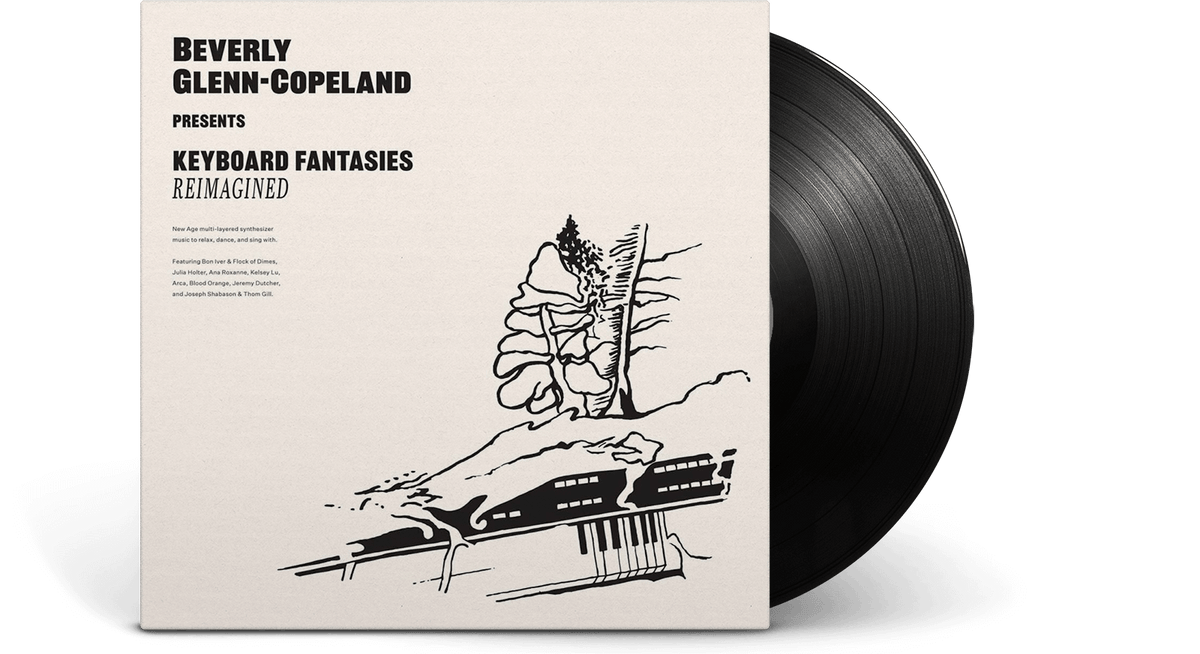 Vinyl - Beverly Glenn-Copeland : Keyboard Fantasies Reimagined - The Record Hub