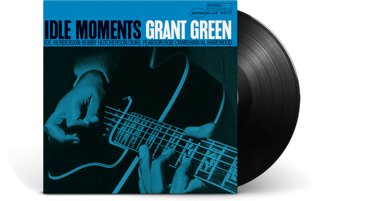 Grant Green : Idle Moments