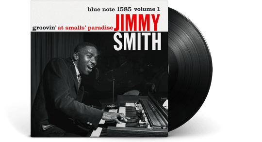 Jimmy Smith : Groovin' At Smalls Paradise