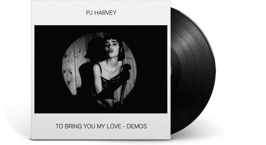 PJ Harvey : To Bring You My Love Demos