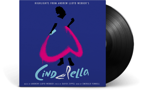 Andrew Lloyd Webber : Highlights from Andrew Lloyd Webber’s “Cinderella”