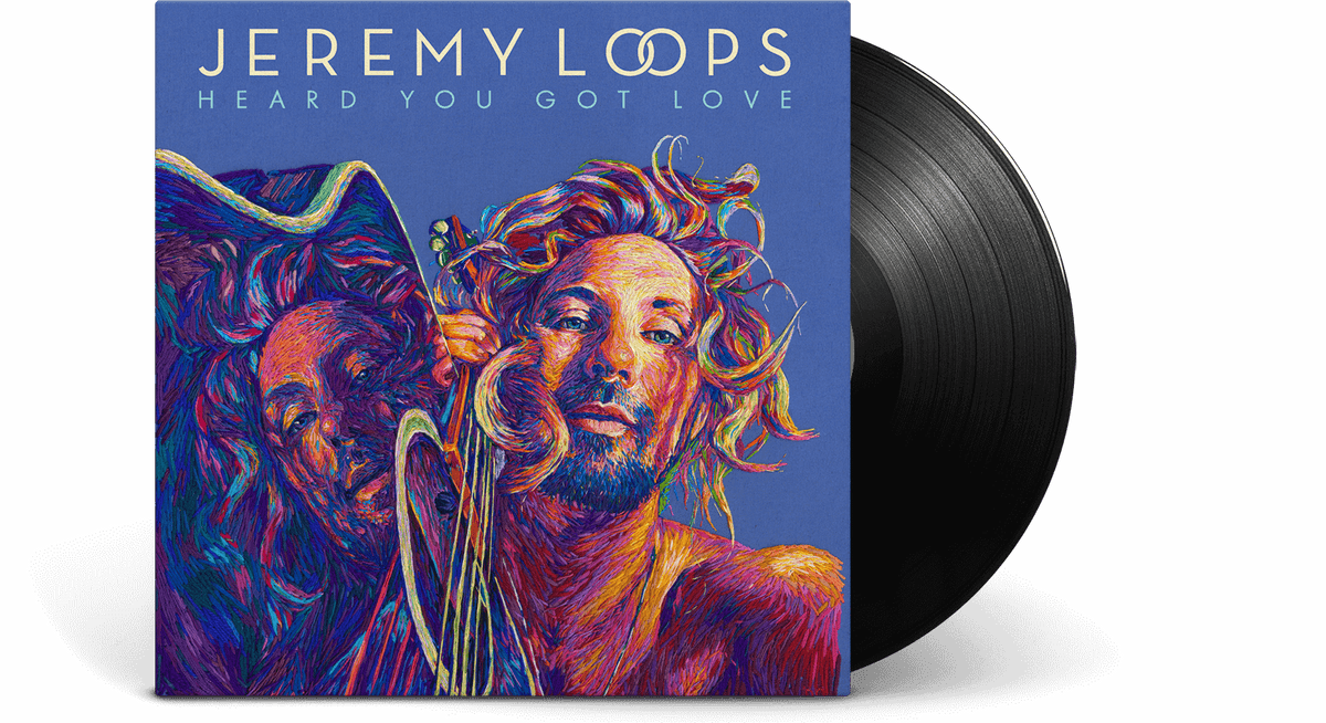 Vinyl - Jeremy Loops : Heard You Got Love - The Record Hub
