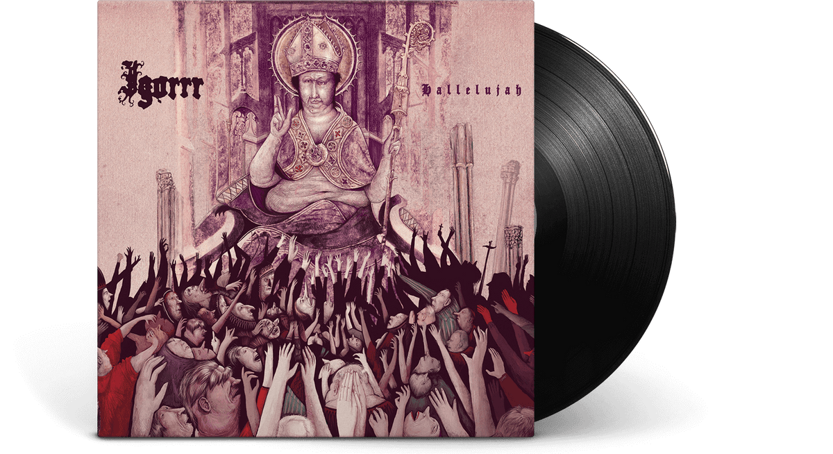 Vinyl - Igorrr : Hallelujah - The Record Hub