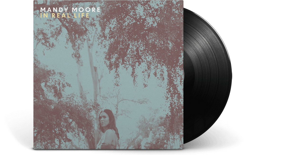 Vinyl - Mandy Moore : In Real Life - The Record Hub