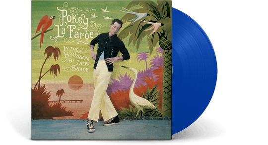 Pokey LaFarge : In The Blossom Of Their Shade (Blue Vinyl)