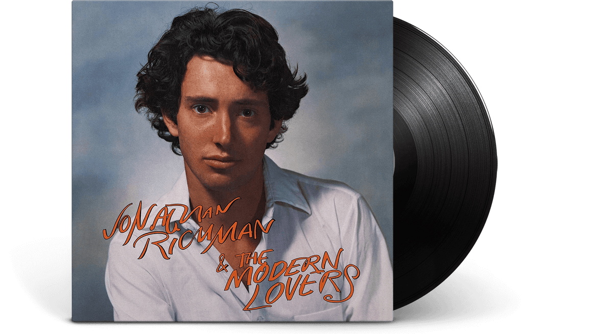 Vinyl - Jonathan Richman &amp; The Modern Lovers : Jonathan Richman &amp; The Modern Lovers - The Record Hub