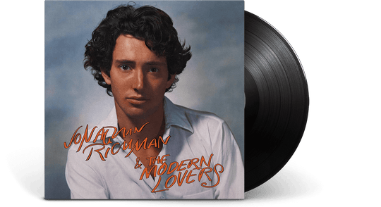 Jonathan Richman & The Modern Lovers : Jonathan Richman & The Modern Lovers