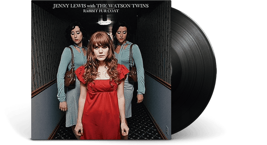 Jenny Lewis With The Watson Twins : Rabbit Fur Coat (2022 Remaster)
