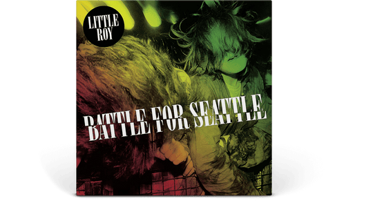Little Roy : Battle For Seattle  (Ltd Tricolour Vinyl)