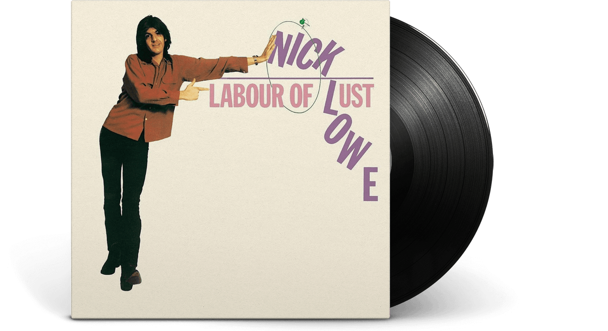 Vinyl - Nick Lowe : Labour of Lust (Reissue) - The Record Hub