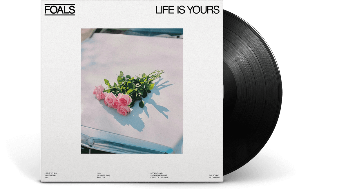 Vinyl - Foals : Life Is Yours - The Record Hub
