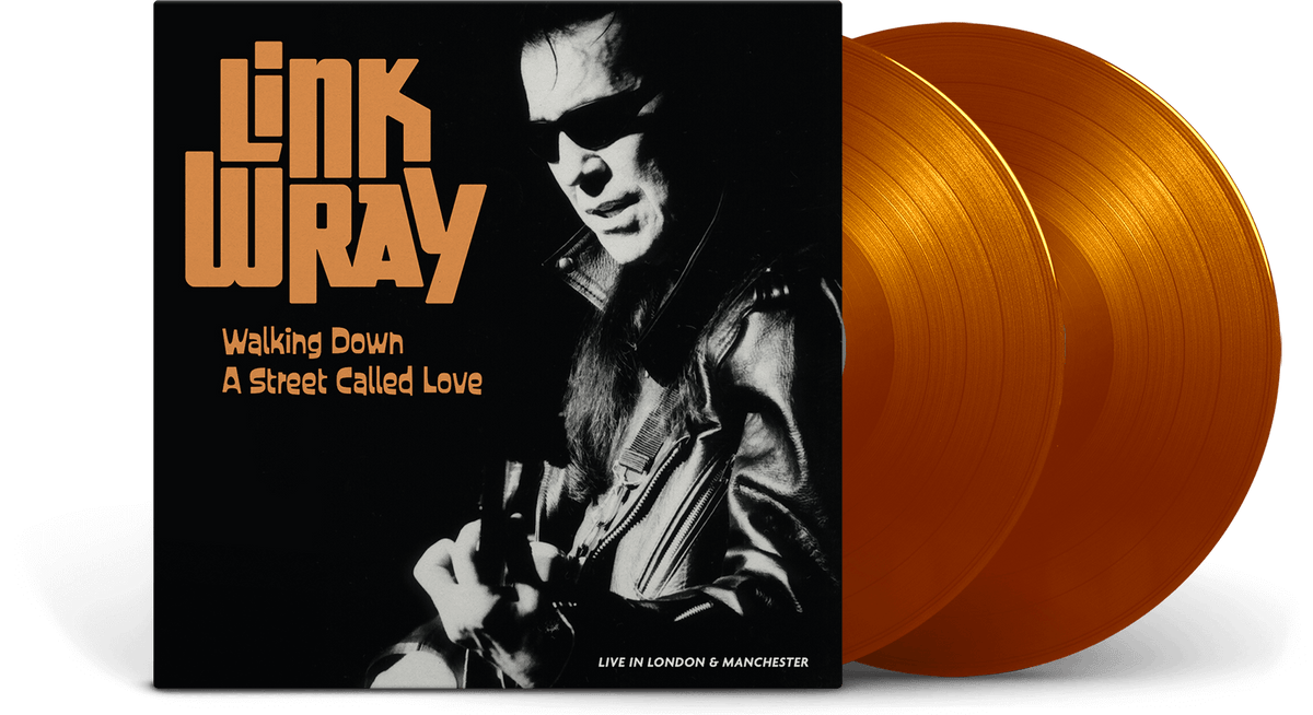 Vinyl - Link Wray : Walking Down A Street Called Love - Live In Manchester And London (Ltd Orange Vinyl) - The Record Hub